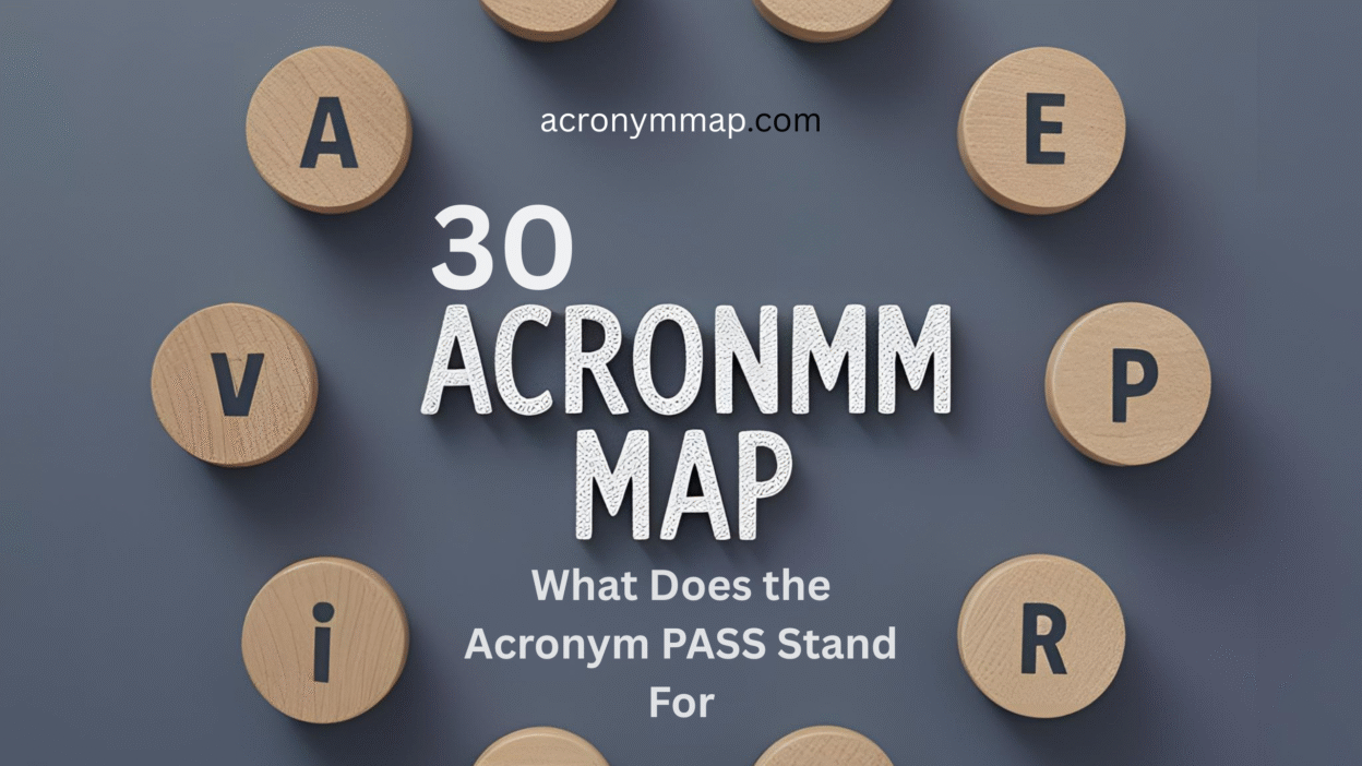 What Does the Acronym PASS Stand For