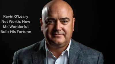 Kevin O’Leary Net Worth: How Mr. Wonderful Built His Fortune